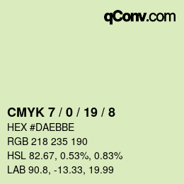 カラーコード: CMYK 7 / 0 / 19 / 8 | qconv.com