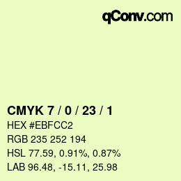 Color code: CMYK 7 / 0 / 23 / 1 | qconv.com