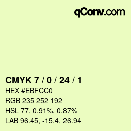 Color code: CMYK 7 / 0 / 24 / 1 | qconv.com
