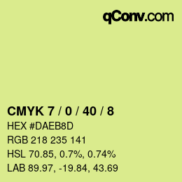 カラーコード: CMYK 7 / 0 / 40 / 8 | qconv.com