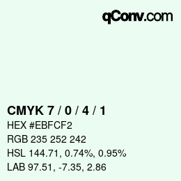 カラーコード: CMYK 7 / 0 / 4 / 1 | qconv.com