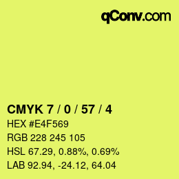 カラーコード: CMYK 7 / 0 / 57 / 4 | qconv.com