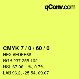 カラーコード: CMYK 7 / 0 / 60 / 0 | qconv.com