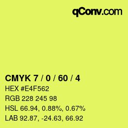 カラーコード: CMYK 7 / 0 / 60 / 4 | qconv.com