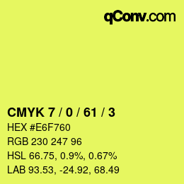 カラーコード: CMYK 7 / 0 / 61 / 3 | qconv.com