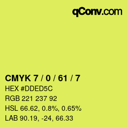 カラーコード: CMYK 7 / 0 / 61 / 7 | qconv.com