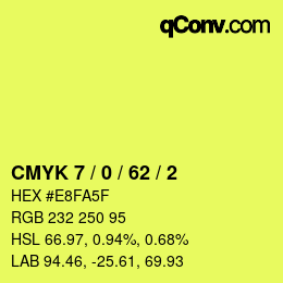 Color code: CMYK 7 / 0 / 62 / 2 | qconv.com