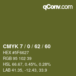 Color code: CMYK 7 / 0 / 62 / 60 | qconv.com