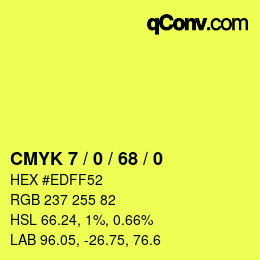 カラーコード: CMYK 7 / 0 / 68 / 0 | qconv.com