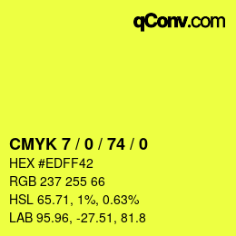 カラーコード: CMYK 7 / 0 / 74 / 0 | qconv.com