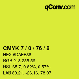 カラーコード: CMYK 7 / 0 / 76 / 8 | qconv.com