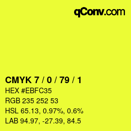 カラーコード: CMYK 7 / 0 / 79 / 1 | qconv.com