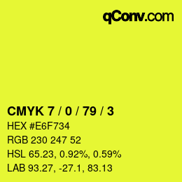 カラーコード: CMYK 7 / 0 / 79 / 3 | qconv.com