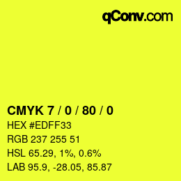 Color code: CMYK 7 / 0 / 80 / 0 | qconv.com