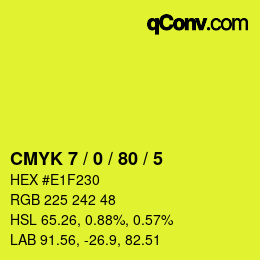 カラーコード: CMYK 7 / 0 / 80 / 5 | qconv.com