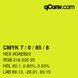 カラーコード: CMYK 7 / 0 / 85 / 8 | qconv.com