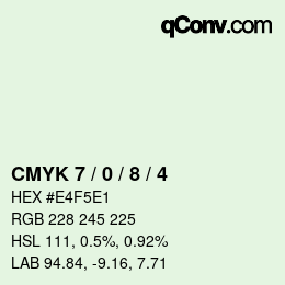 カラーコード: CMYK 7 / 0 / 8 / 4 | qconv.com