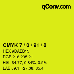 Color code: CMYK 7 / 0 / 91 / 8 | qconv.com