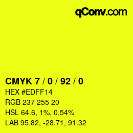 カラーコード: CMYK 7 / 0 / 92 / 0 | qconv.com