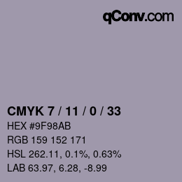 カラーコード: CMYK 7 / 11 / 0 / 33 | qconv.com