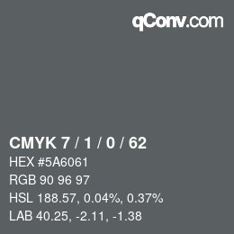 カラーコード: CMYK 7 / 1 / 0 / 62 | qconv.com