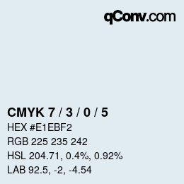 カラーコード: CMYK 7 / 3 / 0 / 5 | qconv.com