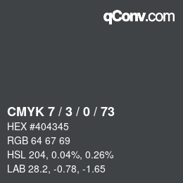 Color code: CMYK 7 / 3 / 0 / 73 | qconv.com