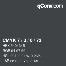 カラーコード: CMYK 7 / 3 / 0 / 73 | qconv.com