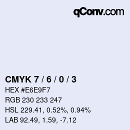 カラーコード: CMYK 7 / 6 / 0 / 3 | qconv.com