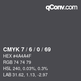 Color code: CMYK 7 / 6 / 0 / 69 | qconv.com