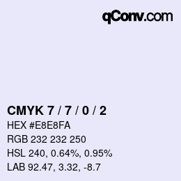 カラーコード: CMYK 7 / 7 / 0 / 2 | qconv.com
