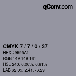 カラーコード: CMYK 7 / 7 / 0 / 37 | qconv.com