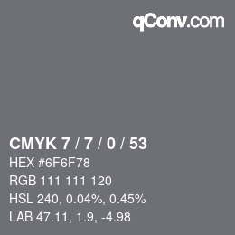 カラーコード: CMYK 7 / 7 / 0 / 53 | qconv.com