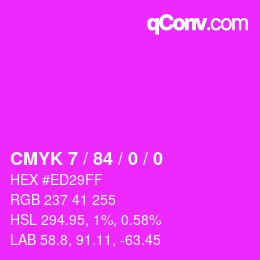 Color code: CMYK 7 / 84 / 0 / 0 | qconv.com