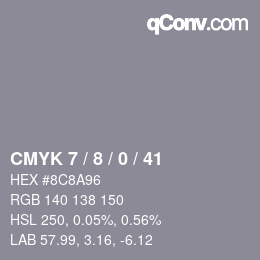 Farbcode: CMYK 7 / 8 / 0 / 41 | qconv.com