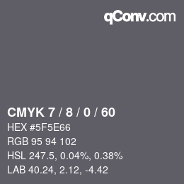 カラーコード: CMYK 7 / 8 / 0 / 60 | qconv.com