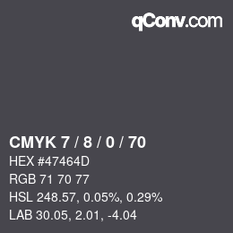 Color code: CMYK 7 / 8 / 0 / 70 | qconv.com