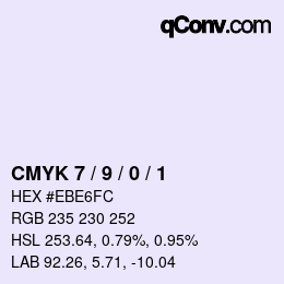 カラーコード: CMYK 7 / 9 / 0 / 1 | qconv.com