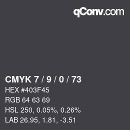 カラーコード: CMYK 7 / 9 / 0 / 73 | qconv.com