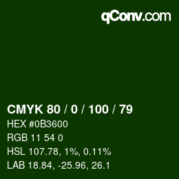 颜色代码: CMYK 80 / 0 / 100 / 79 | qconv.com