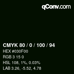 Color code: CMYK 80 / 0 / 100 / 94 | qconv.com