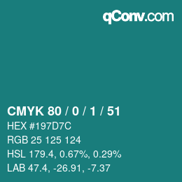 Color code: CMYK 80 / 0 / 1 / 51 | qconv.com