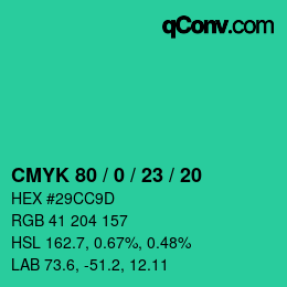 Color code: CMYK 80 / 0 / 23 / 20 | qconv.com