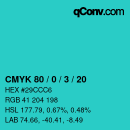 カラーコード: CMYK 80 / 0 / 3 / 20 | qconv.com