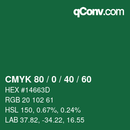 カラーコード: CMYK 80 / 0 / 40 / 60 | qconv.com