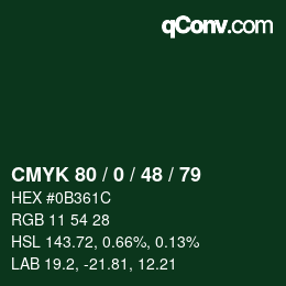 Color code: CMYK 80 / 0 / 48 / 79 | qconv.com