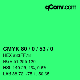 颜色代码: CMYK 80 / 0 / 53 / 0 | qconv.com