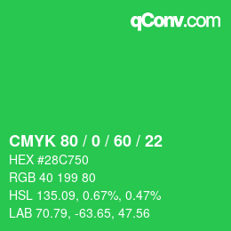 Farbcode: CMYK 80 / 0 / 60 / 22 | qconv.com