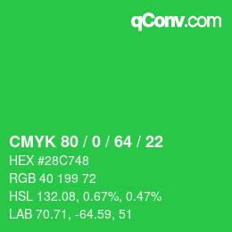 Color code: CMYK 80 / 0 / 64 / 22 | qconv.com