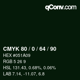 颜色代码: CMYK 80 / 0 / 64 / 90 | qconv.com